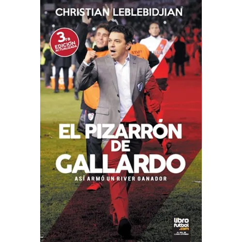 El Pizarrón de Gallardo: Así armó un River ganador - Paperback
