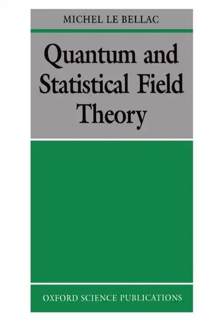 Quantum and Statistical Field Theory - Paperback