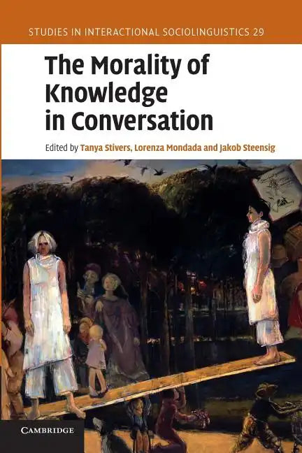 The Morality of Knowledge in Conversation - Paperback
