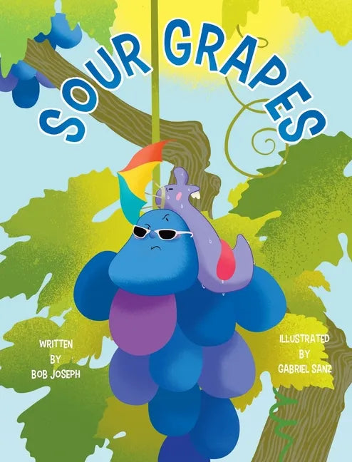 Sour Grapes - Hardcover