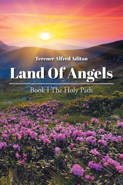 Land of Angels: Book I: The Holy Path - Paperback