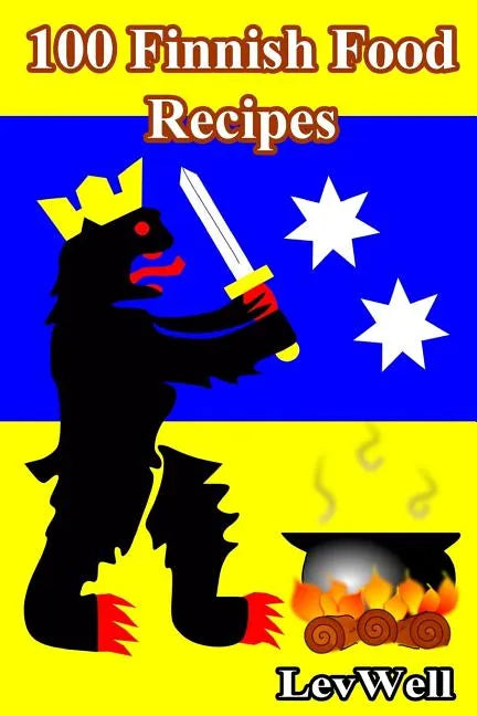 100 Finnish Food Recipes - Paperback