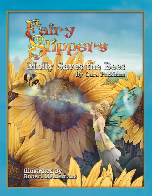 Fairy Slippers: Molly Saves the Bees - Paperback