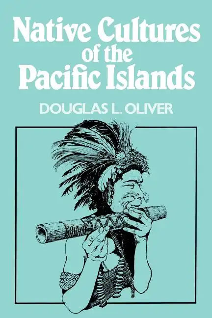 Native Cultures of the Pacific Islands - Paperback