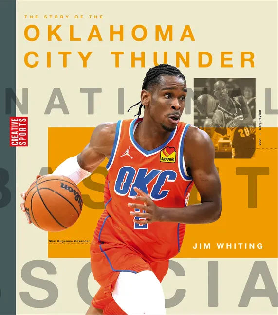 The Story of the Oklahoma City Thunder - Library Binding