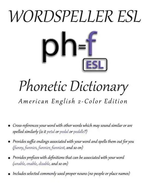 Wordspeller ESL Phonetic Dictionary: American English 2-Color Edition - Paperback