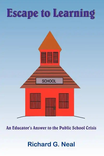 Escape to Learning - Paperback