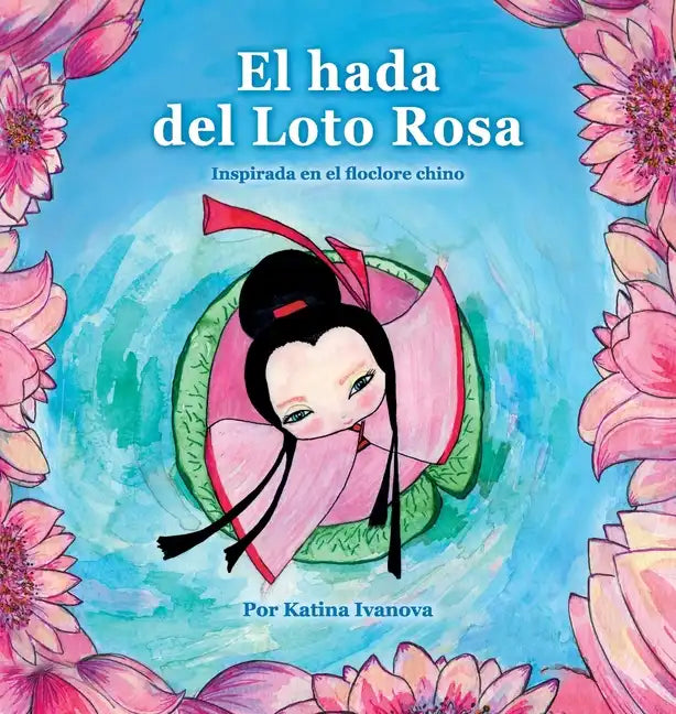 El hada del Loto Rosa - Hardcover