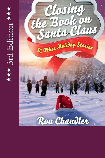 Closing the Book on Santa Claus & Other Holiday Stories - Paperback