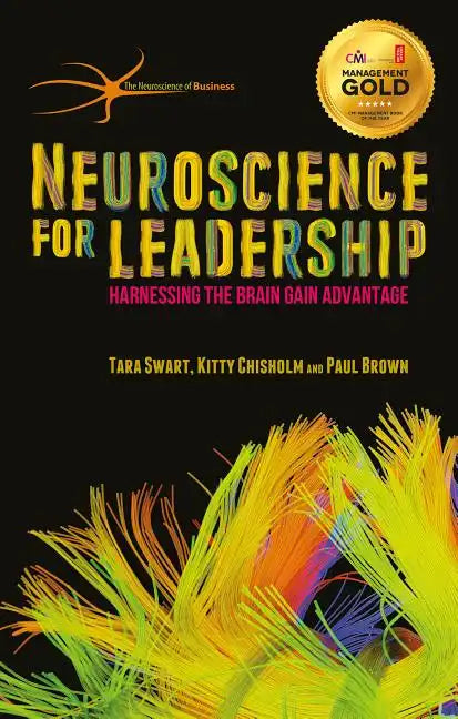 Neuroscience for Leadership: Harnessing the Brain Gain Advantage - Hardcover