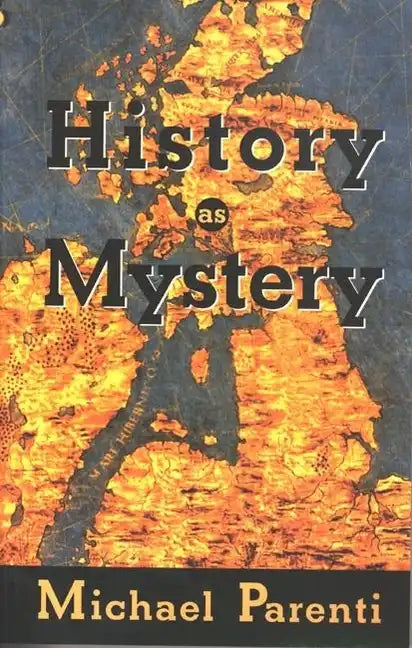 History as Mystery - Paperback