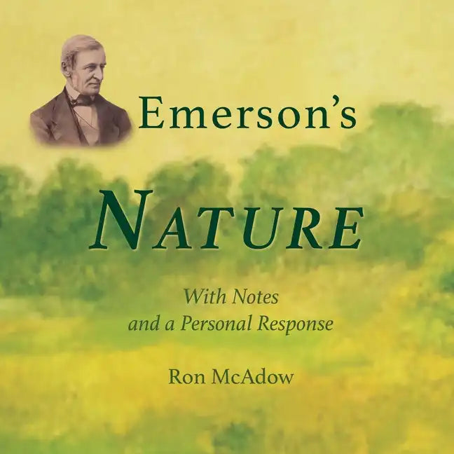 Emerson's Nature; with Notes and a Personal Response - Paperback