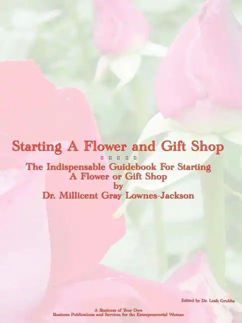 Starting a Flower and Gift Shop - Paperback