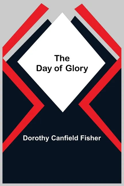 The Day of Glory - Paperback