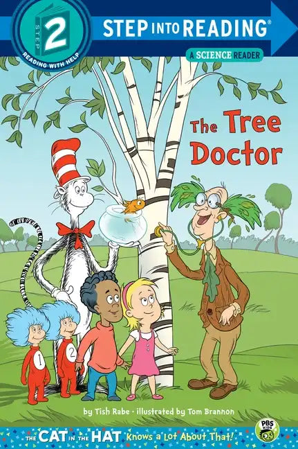 The Tree Doctor (Dr. Seuss/Cat in the Hat) - Paperback