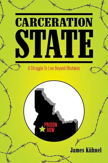 Carceration State - Paperback