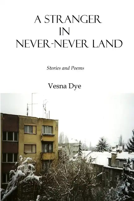 A Stranger in Never-Never Land - Paperback
