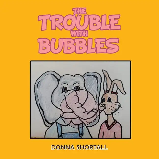 The Trouble with Bubbles - Paperback