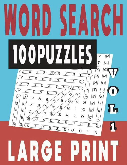 Word Search Large Print 100 Puzzles Vol 1 - Paperback