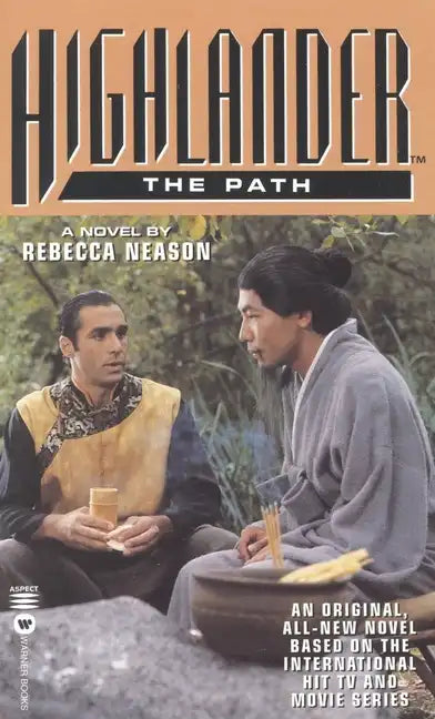 Highlander(tm): The Path - Paperback