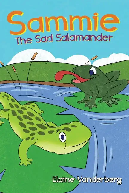 Sammie, The Sad Salamander - Paperback