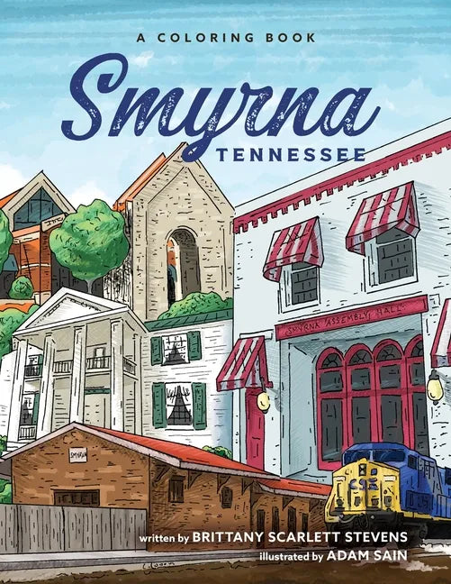 Smyrna, Tennessee: A Coloring Book - Paperback