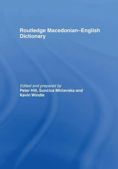 The Routledge Macedonian-English Dictionary - Paperback
