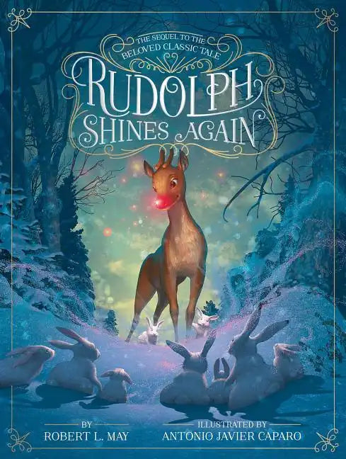 Rudolph Shines Again - Hardcover