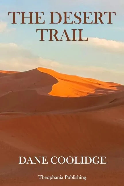 The Desert Trail - Paperback