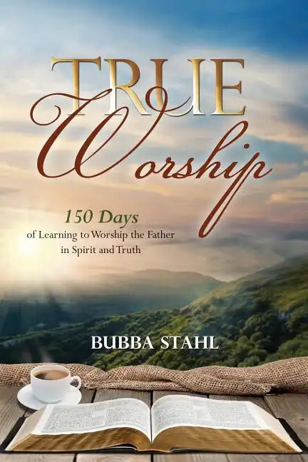 True Worship - Paperback
