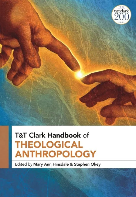 T&T Clark Handbook of Theological Anthropology - Paperback