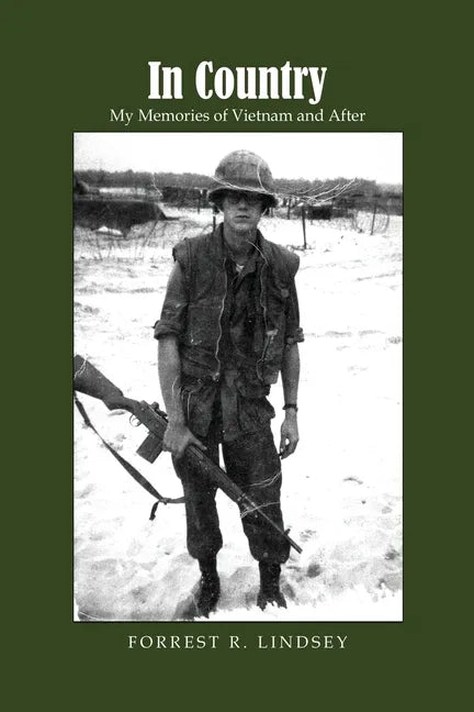 In Country: My Memories of Vietnam and After - Paperback