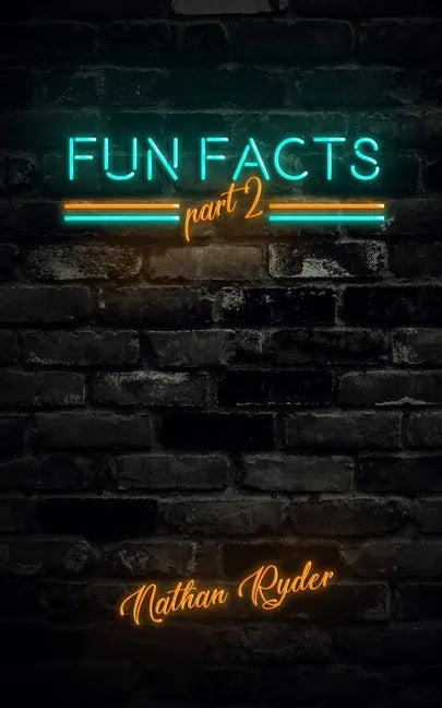 Fun Facts Part 2: 1,000 Random Fun Facts - Paperback