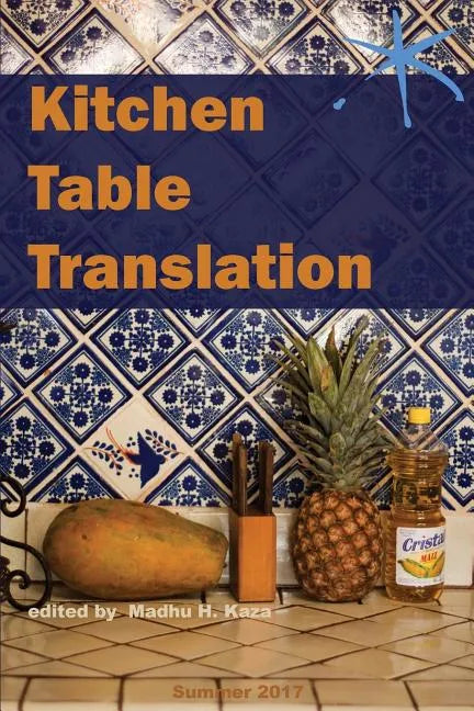 Kitchen Table Translation: An Aster(ix) Anthology - Paperback