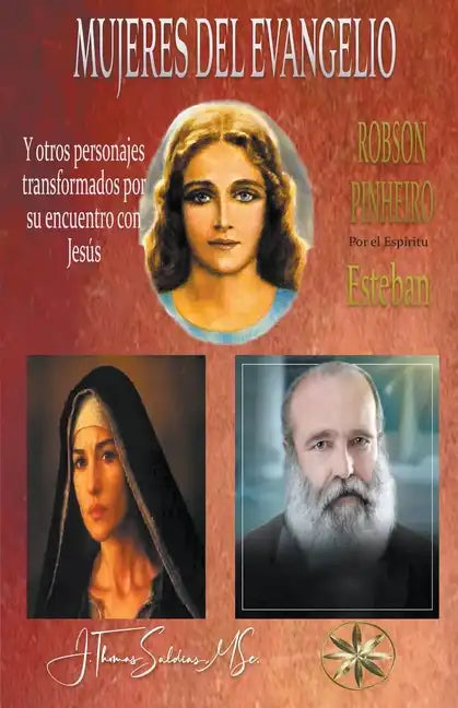 Mujeres del Evangelio y Otros personajes transformados por su encuentro con Jesús - Paperback