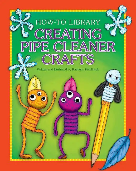 Creating Pipe Cleaner Crafts - Paperback