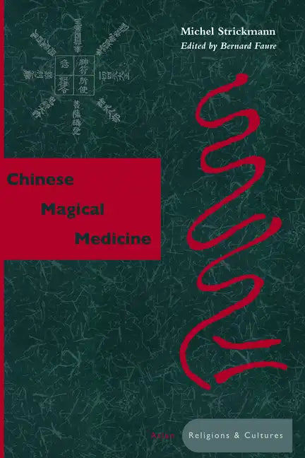 Chinese Magical Medicine - Paperback