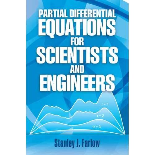 Partial Differential Equations for Scientists and Engineers - Paperback