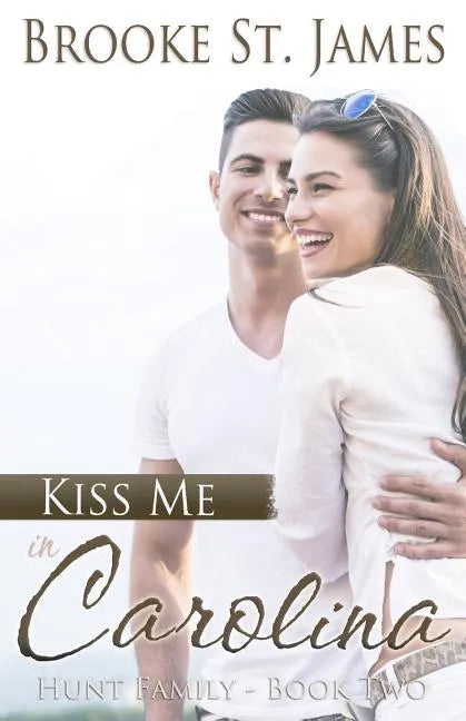 Kiss Me in Carolina - Paperback
