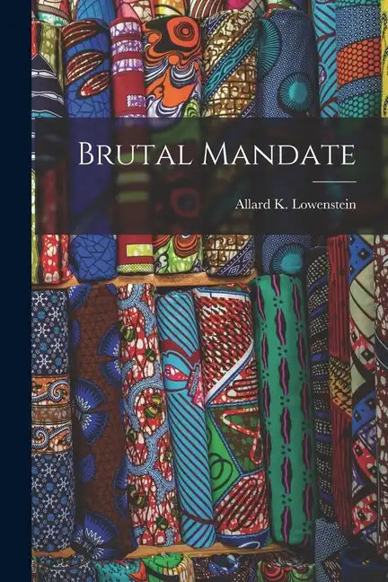 Brutal Mandate - Paperback