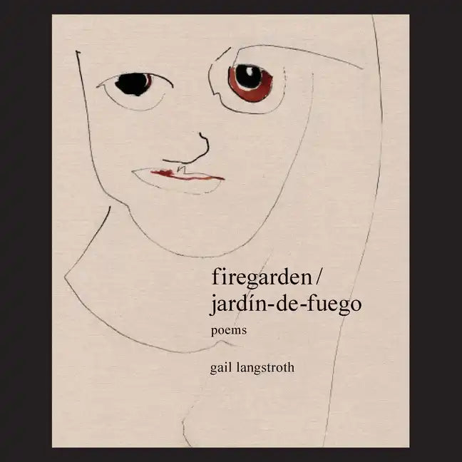 firegarden / jardín-de-fuego - Paperback