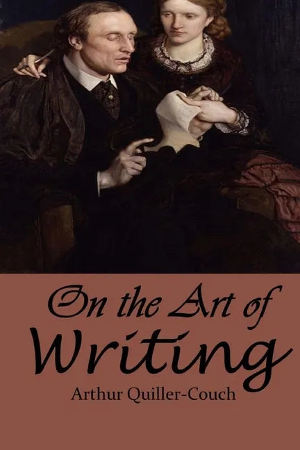 On the Art of Writing - Paperback