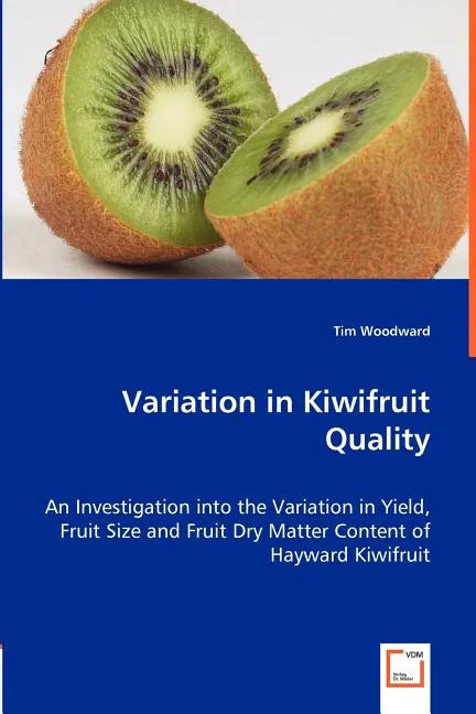 Variation in Kiwifruit Quality - Paperback