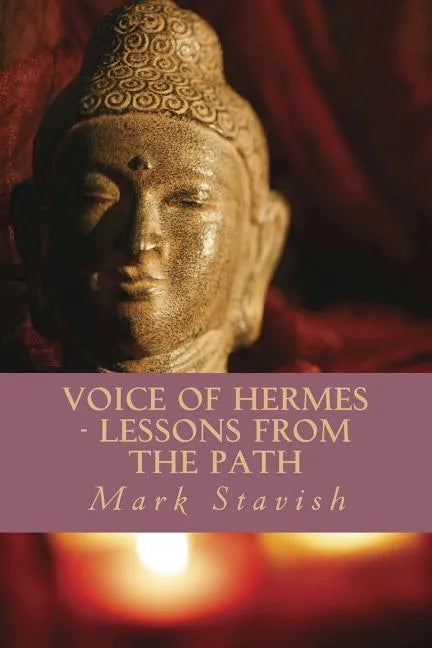 Voice of Hermes - Lessons from the Path - Paperback