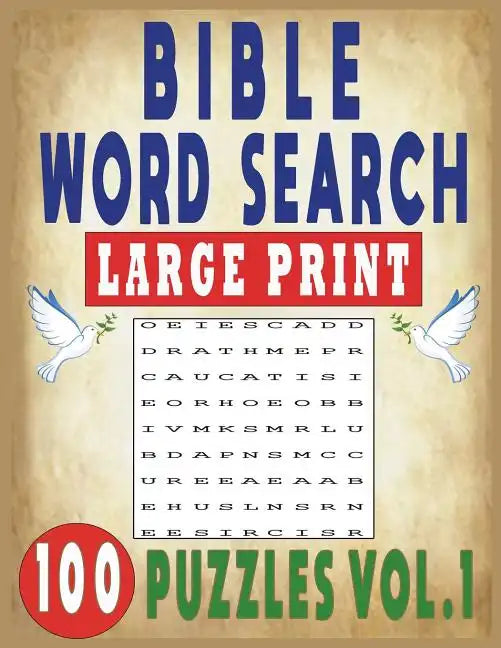 Bible Word Search Large Print 100 Puzzles Vol.1 - Paperback