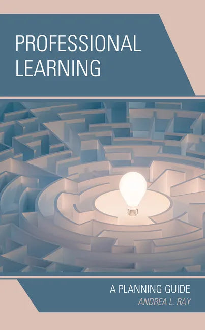 Professional Learning: A Planning Guide - Hardcover