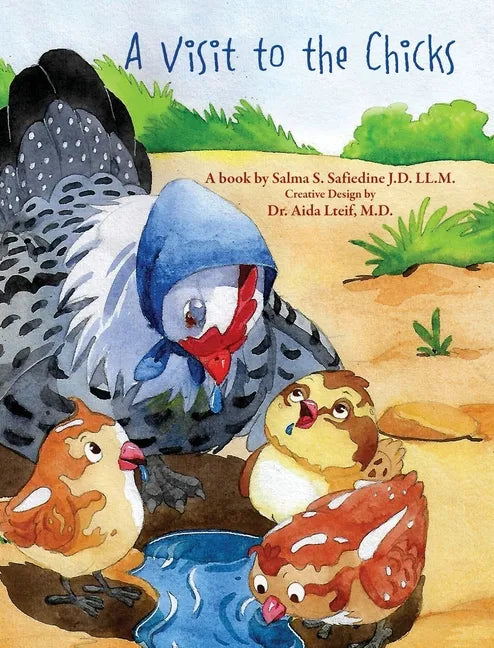 A Visit to the Chicks - Hardcover