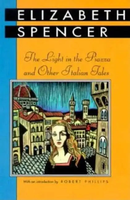 The Light in the Piazza and Other Italian Tales - Paperback