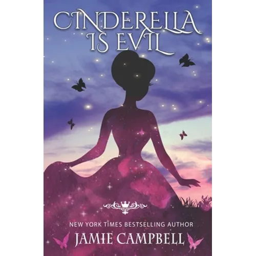 Cinderella is Evil - Paperback