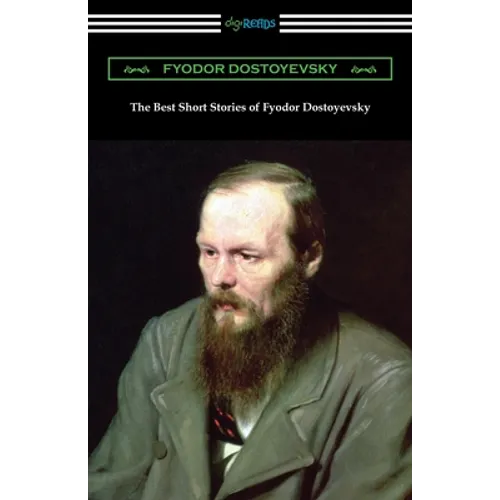 The Best Short Stories of Fyodor Dostoyevsky - Paperback